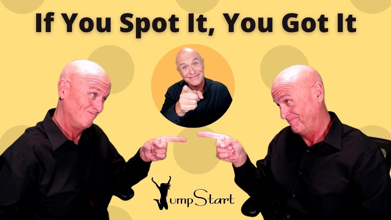 JumpStart If You Spot It, You Got It Will Bowen